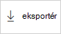 Skærmbillede, der viser knappen Eksportér.