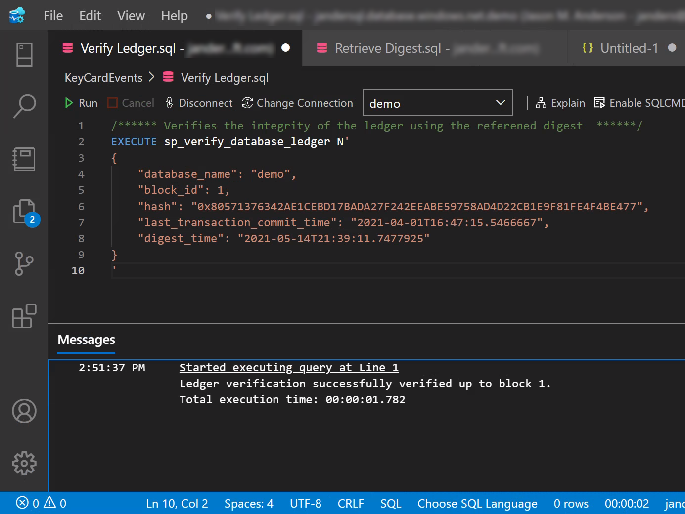 Screenshot that shows the message after running T-SQL query for ledger verification by using Visual Studio Code.