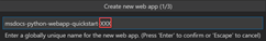 Screenshot: Dialogfeld in VS&nbsp;Code zum Eingeben des global eindeutigen Namens für die neue Web-App.