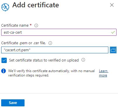 Screenshot zum Hinzufügen eines CA-Zertifikats zum Gerätebereitstellungsdienst mithilfe des Azure-Portals.