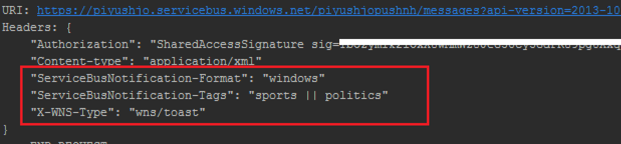 Screenshot einer Konsole mit den Details der HTTP-Anforderung, dem Service&nbsp;Bus-Benachrichtigungsformat, mehreren Service&nbsp;Bus-Benachrichtigungstags sowie den XWNS-Typwerten (rot umrandet).