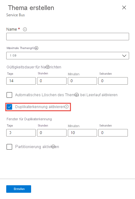 Aktivieren der duplizierten Erkennung zum Zeitpunkt der Themenerstellung