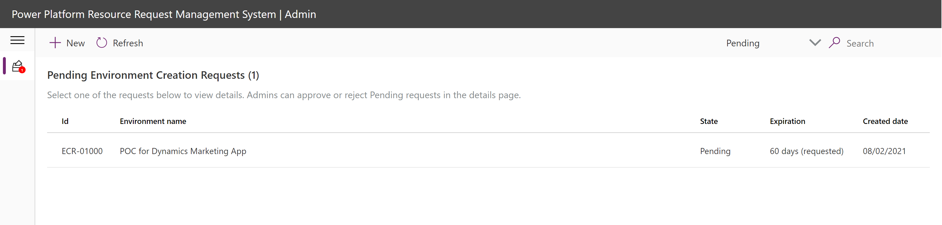 Screenshot eines einzelnen Elements, das auf die Überprüfung in den Ausstehenden Umgebungserstellungsanforderungen wartet.
