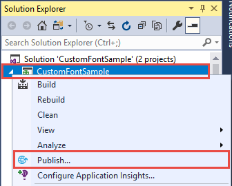 Captura de pantalla del proyecto CustomFontSample en el Explorador de soluciones. El elemento de menú Publicar está resaltado.