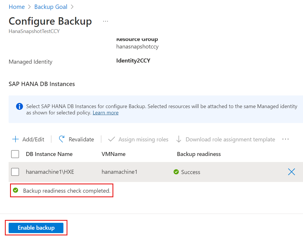 Recorte de pantalla que muestra que la copia de seguridad de la instancia de base de datos de HANA está lista para habilitarse.