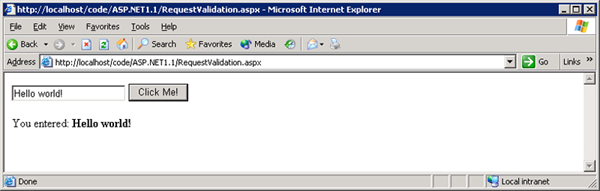 Captura de pantalla que muestra la ejecución de este código da como resultado una página sencilla que permite escribir texto en el cuadro de texto, hacer clic en el botón y mostrar el texto en el control de etiqueta.