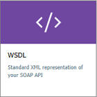 Capture d’écran montrant la vignette WSDL pour l’importation de votre API SOAP.