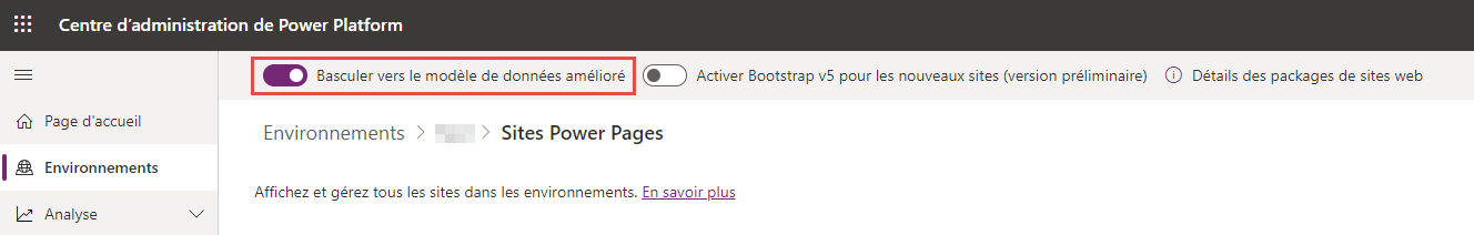 Une capture d’écran du centre d’administration Power Platform avec le commutateur pour passer au modèle de données amélioré mis en évidence.