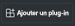 ajouter un plug-in