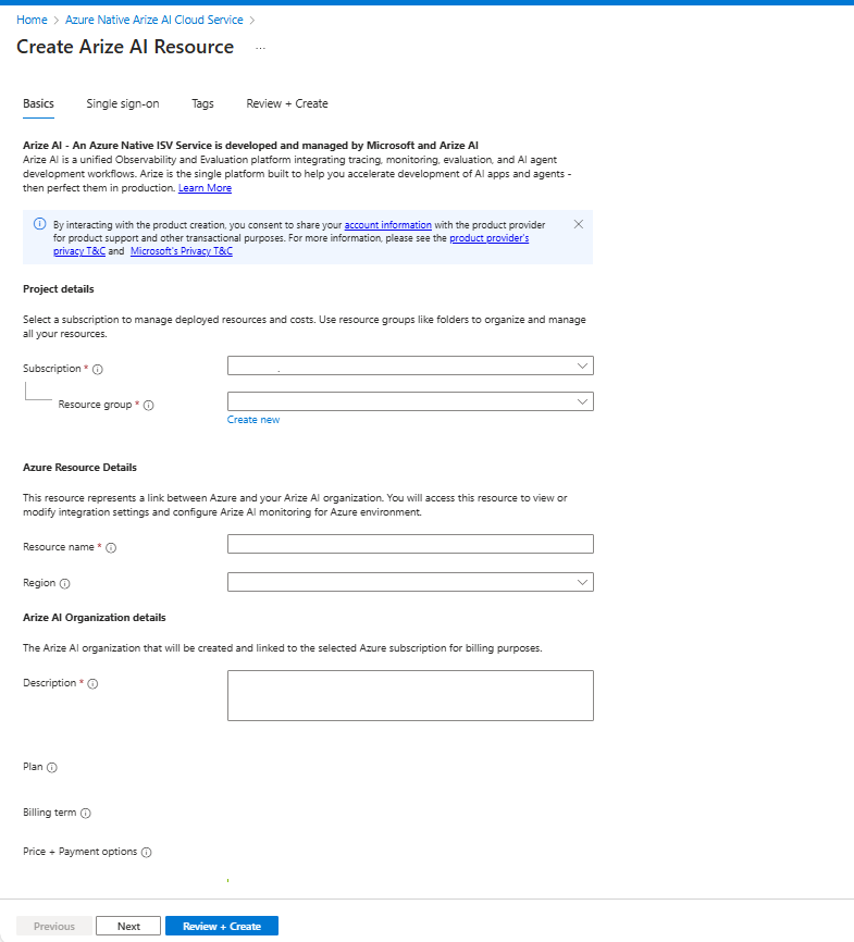 Screenshot delle opzioni Create Arize AI Resource in Azure all'interno del riquadro di lavoro del portale di Azure con la scheda Informazioni di base visualizzata.