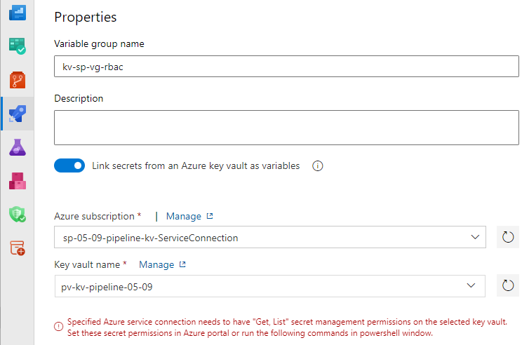 Screenshot che mostra come collegare un gruppo di variabili a un Key Vault di Azure con un errore che indica le autorizzazioni Get e List mancanti.