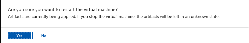 Screenshot che mostra l'avviso visualizzato se si tenta di riavviare una macchina virtuale durante l'applicazione degli artefatti.
