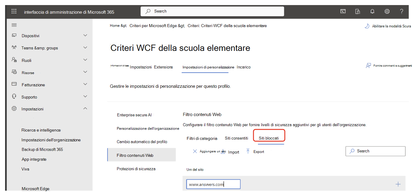Immettere l'URL per i siti bloccati nel filtro contenuto Web.