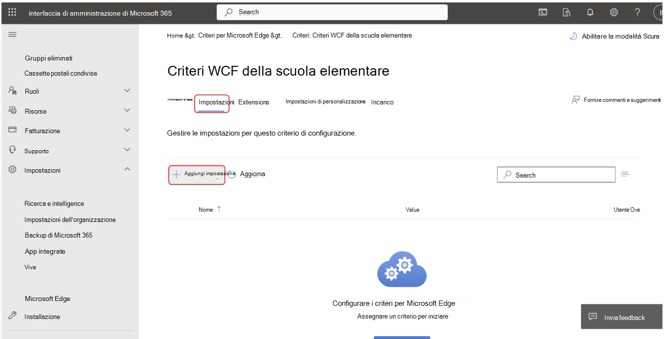 Aprire la pagina di configurazione dei criteri per aggiungere un'impostazione.