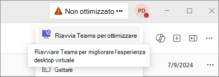 Screenshot dell'app Teams che mostra che non è ottimizzata.