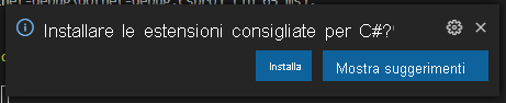 Screenshot del prompt di Visual Studio Code per installare l'estensione C#.