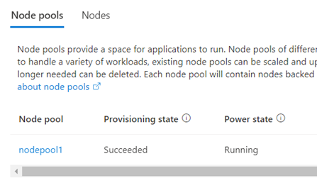 Screenshot della pagina Pool di nodi di un cluster del servizio Azure Kubernetes (AKS) nel portale di Azure. Lo stato di provisioning è Completato e lo stato di alimentazione è Attivo.