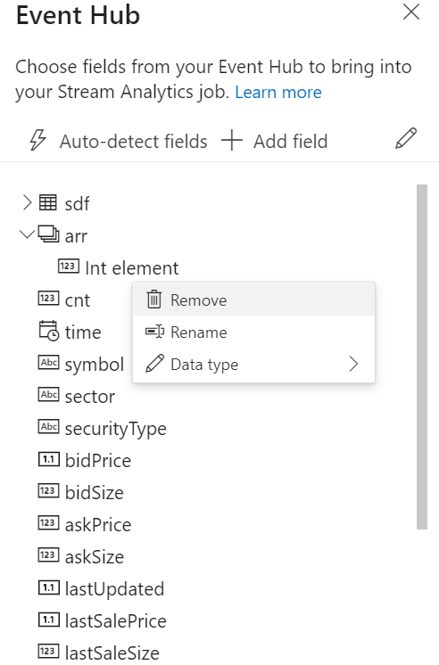 フィールドの種類を削除、名前変更、または変更できる Event Hubs のフィールドの一覧を示すスクリーンショット。