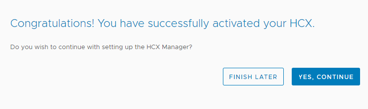 オンプレミスの vCenter 環境で VMware HCX が正常にアクティブ化されているスクリーンショット。