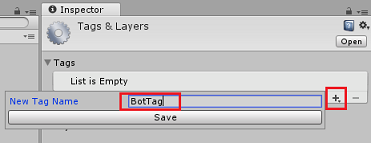 新しい BotTag 名と記号、および [保存] ボタンを含む [インスペクター] パネルのスクリーンショット。