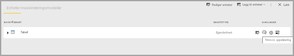 Skjermbilde som uthever handlingen Trinnvis oppdatering for en tabell.