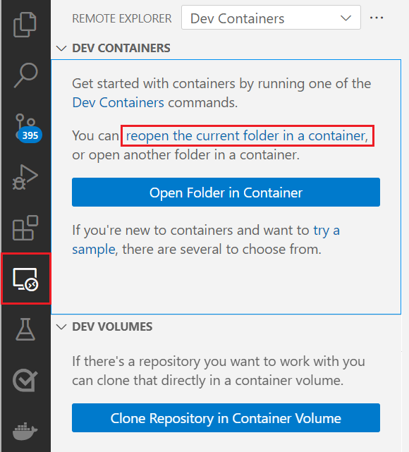 Schermopname die laat zien hoe u de koppeling 'De huidige map in een container opnieuw openen' selecteert in de weergave Remote Explorer van Dev Containers.