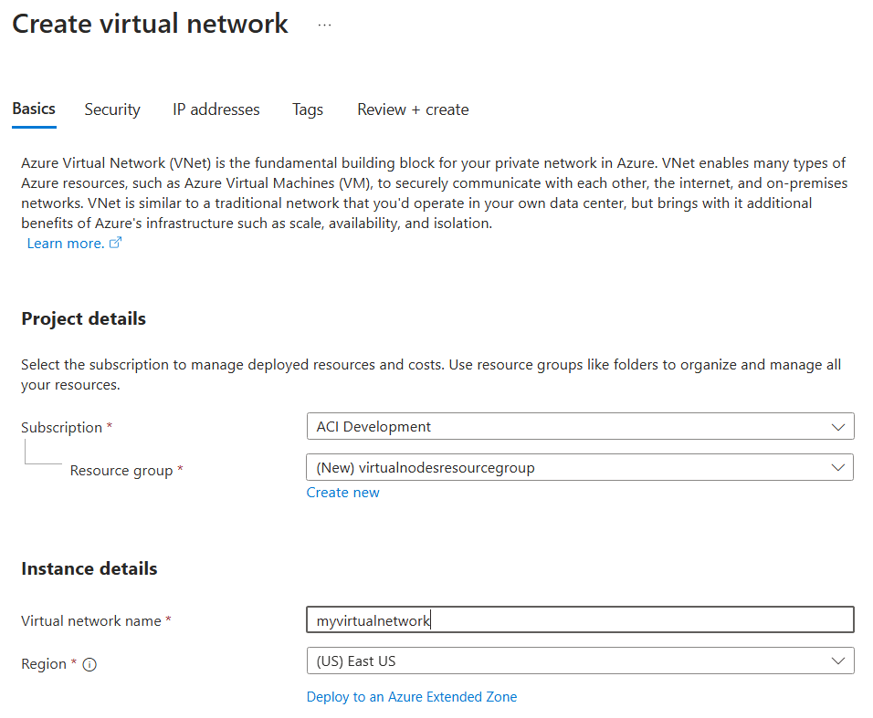 Captura de tela mostrando como configurar a página Noções Básicas para criação de rede virtual no portal do Azure.