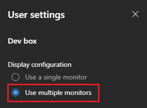 Captura de tela das configurações do usuário da caixa de desenvolvimento, mostrando a opção para usar vários monitores.