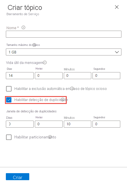 Habilitar a detecção duplicada no momento da criação do tópico