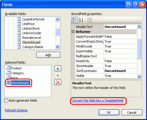 Converter os BoundFields e os CheckBoxField existentes em TemplateField