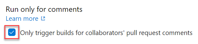 Limite as builds de validação de pull request aos membros autorizados da equipe.
