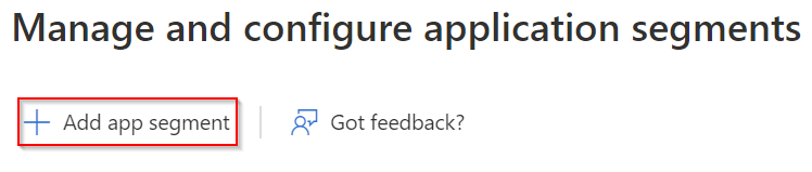 Captura de tela da página Gerenciar e configurar o segmento de aplicativo.