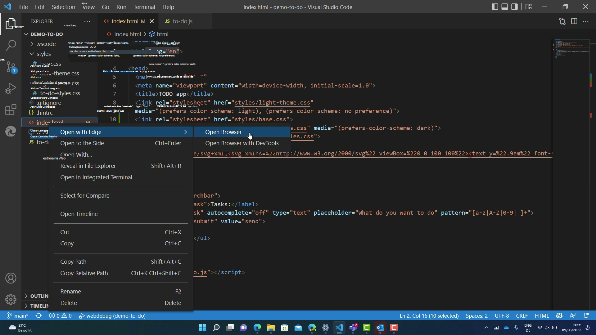 Clique com o botão direito do rato num ficheiro HTML para abrir uma instância do browser e no separador 