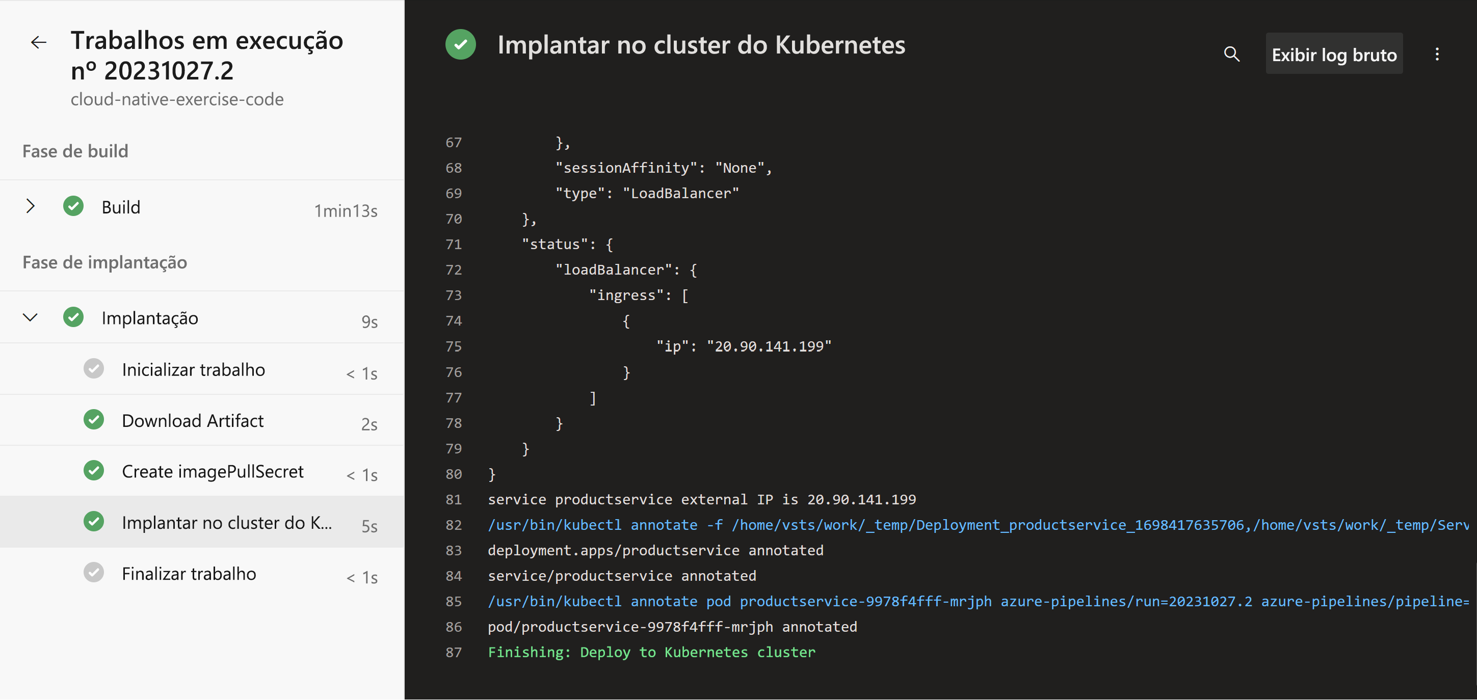 Uma captura de tela mostrando o estágio Implantar e as etapas concluídas com êxito.