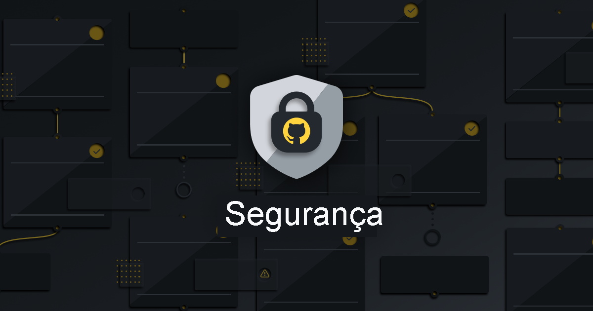 Imagem de um escudo do GitHub com segurança escrita abaixo.