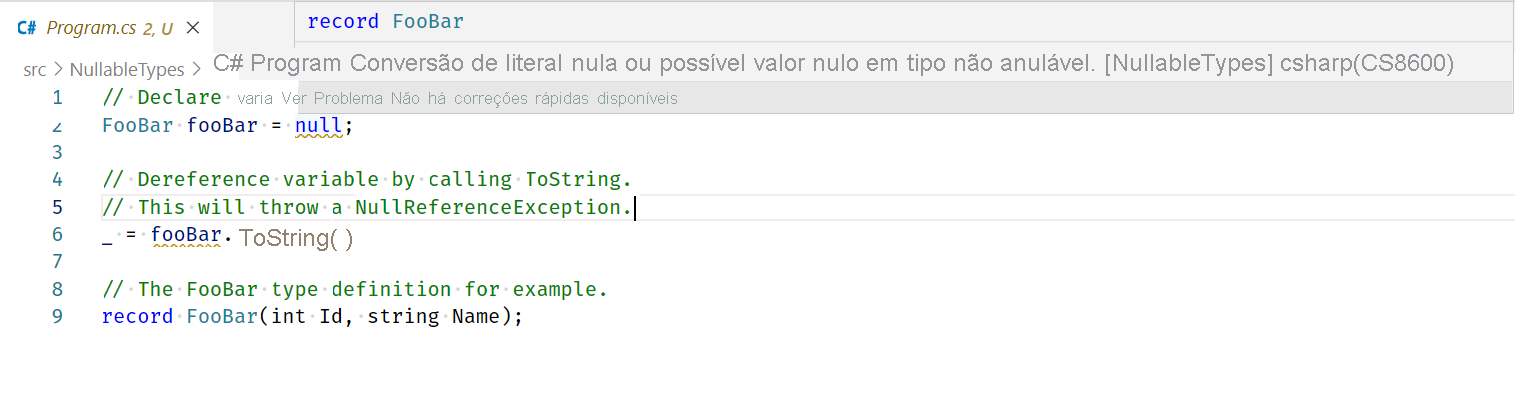 Captura de tela do aviso CS8600 do C#: convertendo o literal nulo ou o possível valor nulo em um tipo não anulável.