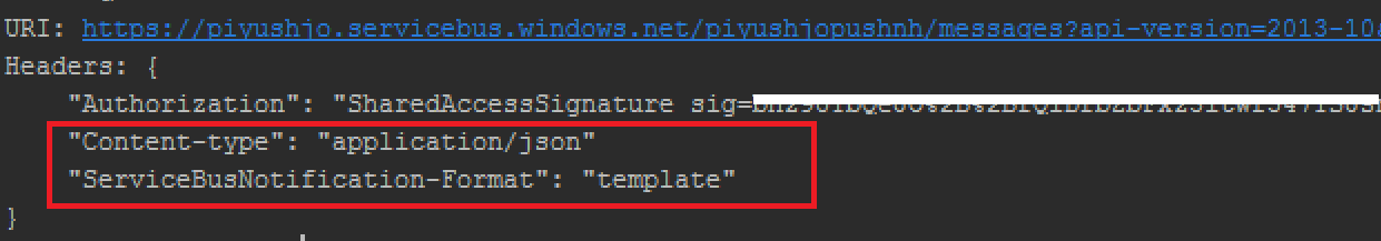 Captura de tela de um console com detalhes da solicitação H T T P e os valores Tipo de conteúdo e Formato de notificação do Service Bus descritos em vermelho.
