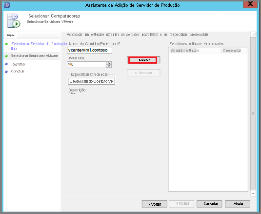 A captura de tela mostra como adicionar o servidor VMware e a credencial.