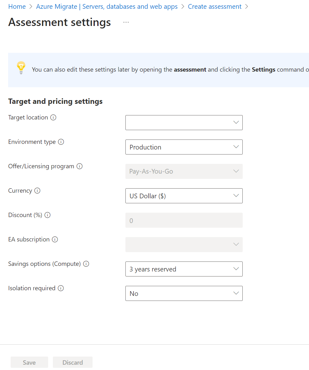 Captura de ecrã das definições de avaliação do Azure Migrate.