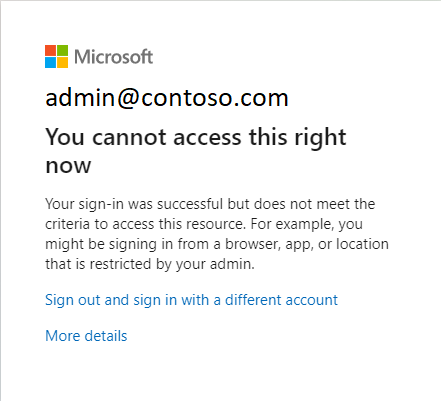 Captura de ecrã do acesso bloqueado aos recursos devido a uma política de acesso condicional ativada.