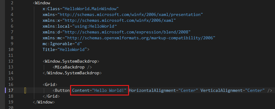 Captura de ecrã que mostra o código XAML para o Botão no editor XAML, com o valor da propriedade Conteúdo alterado para Hello World!