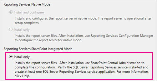 Skärmbild av avsnittet SharePoint-integrerat läge för Reporting Services med alternativet Bara Installera valt och framhävt.