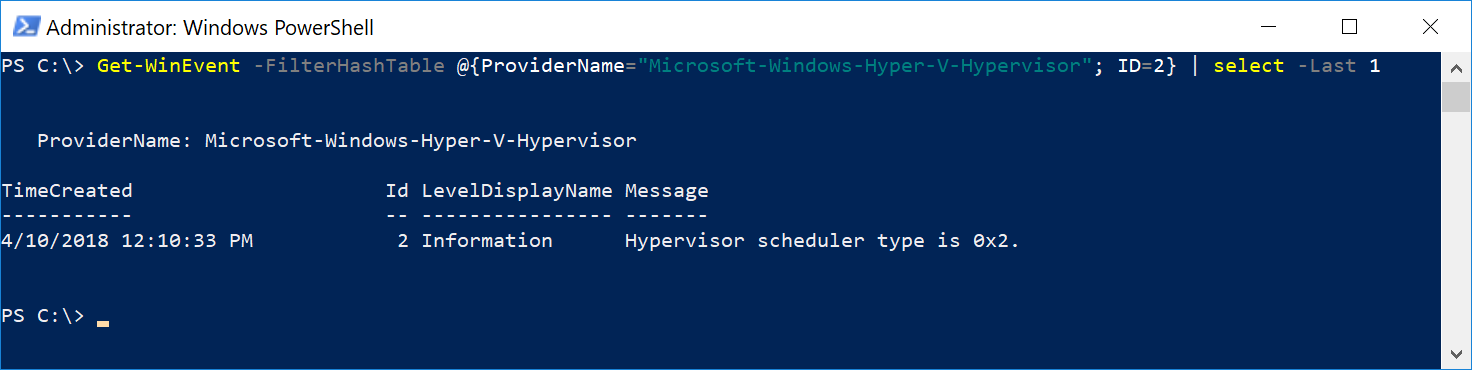 Skärmbild av ett PowerShell-fönster. Ett kommando frågar efter den senaste hypervisor-starthändelsen med ID 2. Utdata visar scheduler-typen som 0x2.